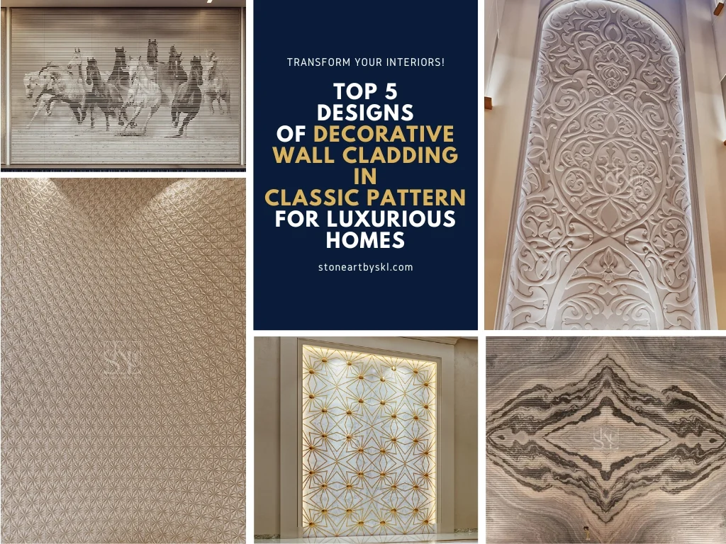 Top 5 Designs of decorative wall claddings