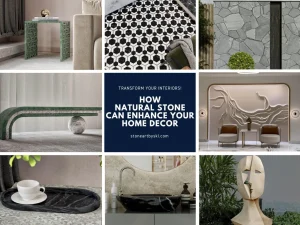 Natural Stone In Home Decor